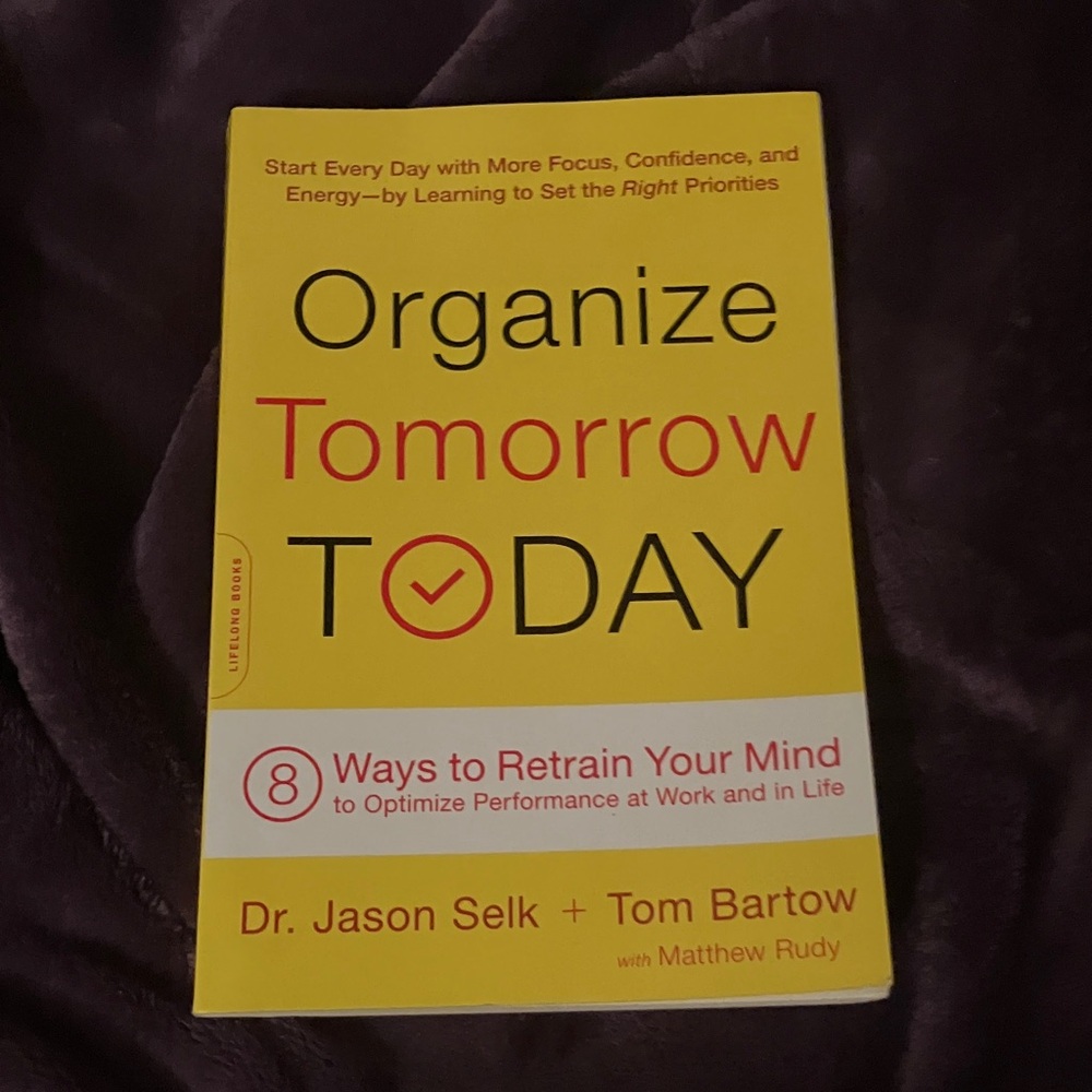 Organize Tomorrow Today Book